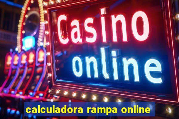 calculadora rampa online